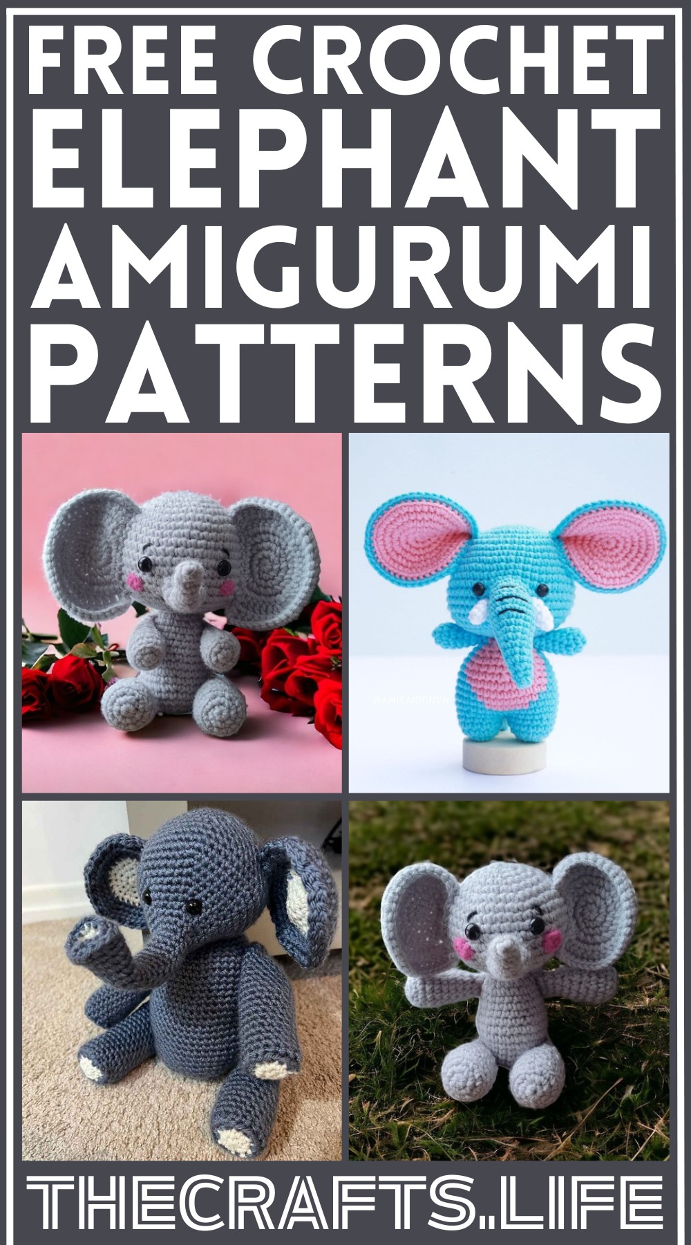 Crochet Elephant Amigurumi Patterns