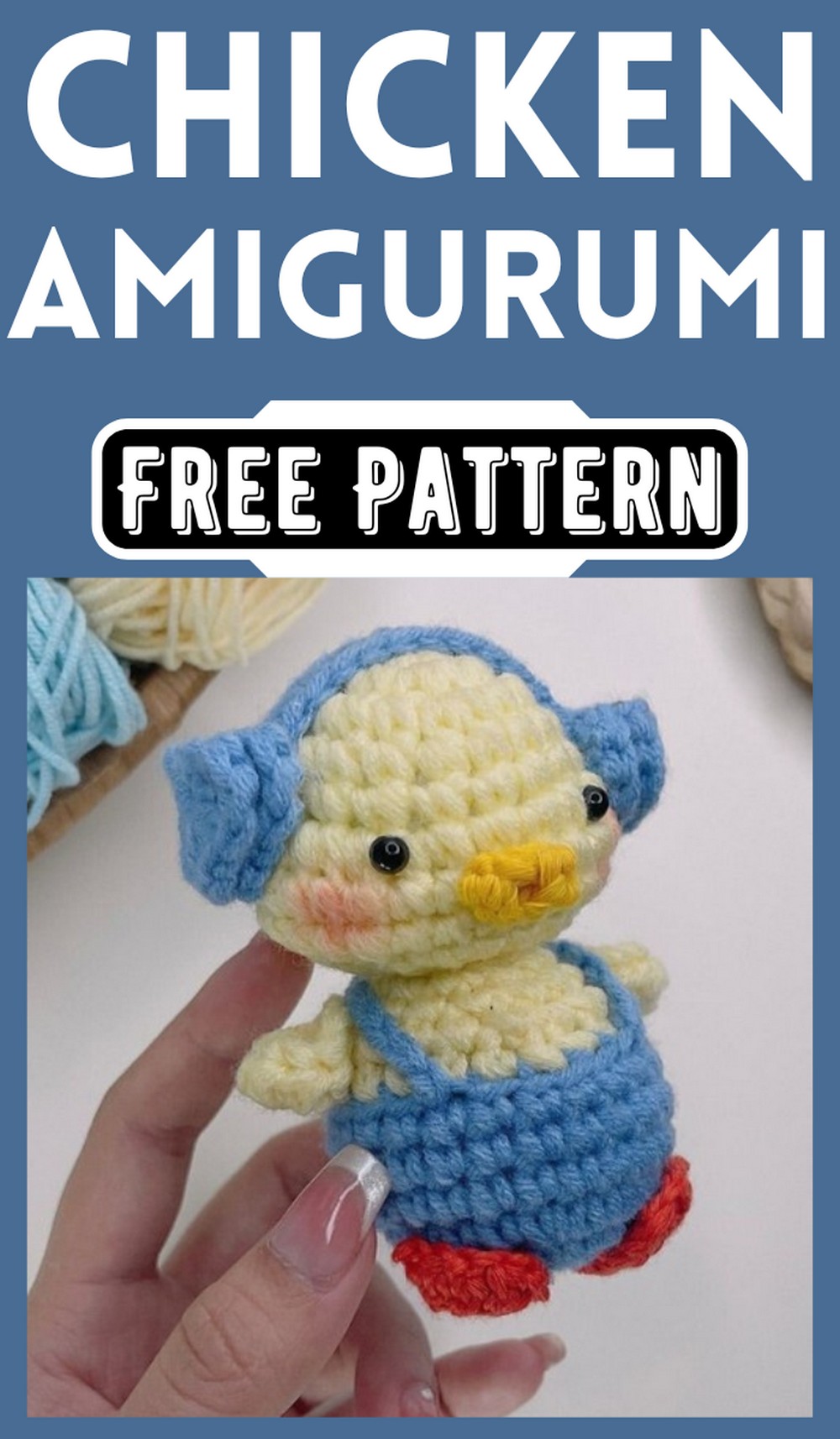 Super Cute Crochet Chicken Amigurumi Pattern