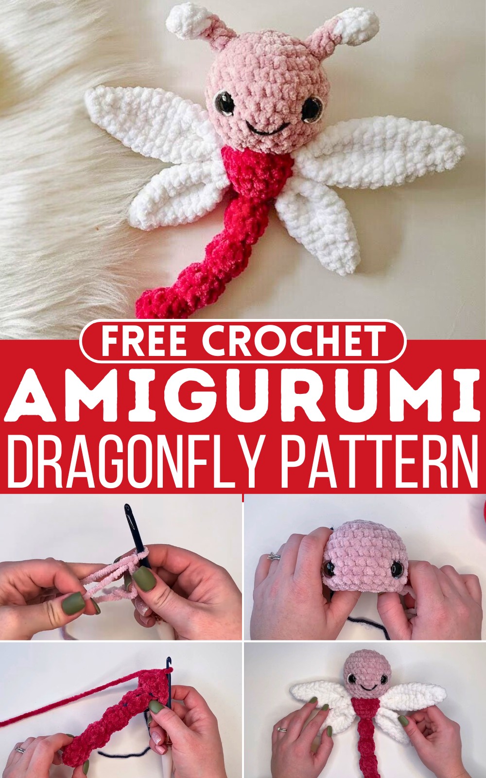 Crochet Amigurumi Dragonfly Pattern