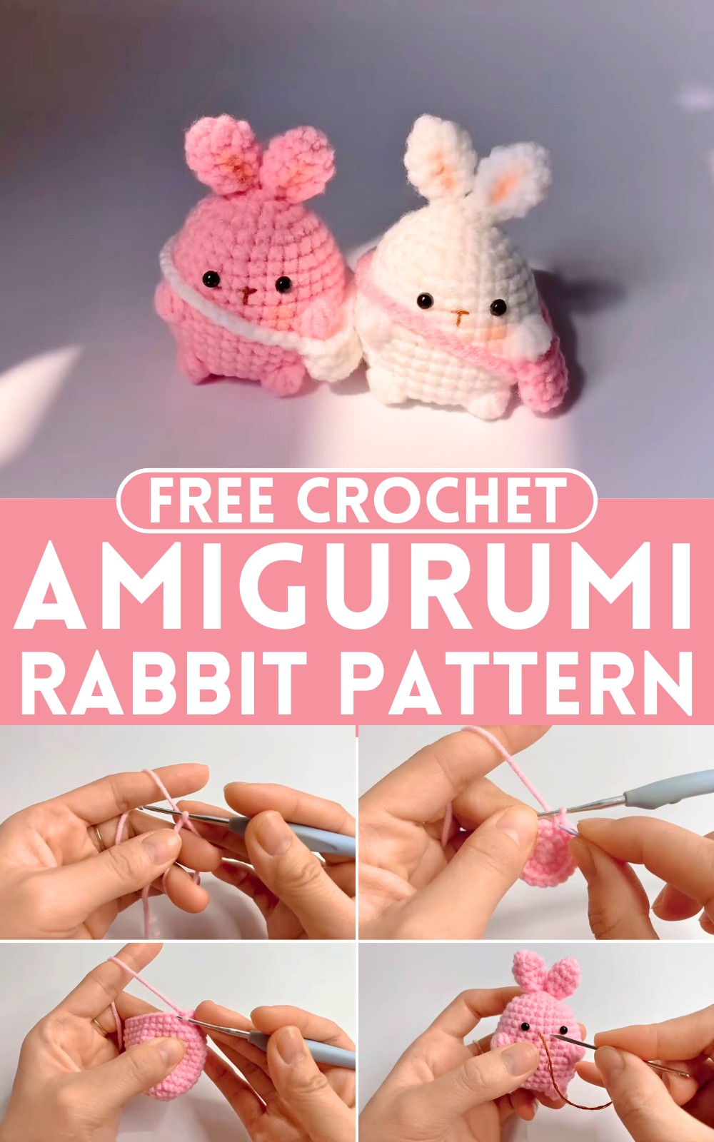 Crochet Amigurumi Rabbit Pattern