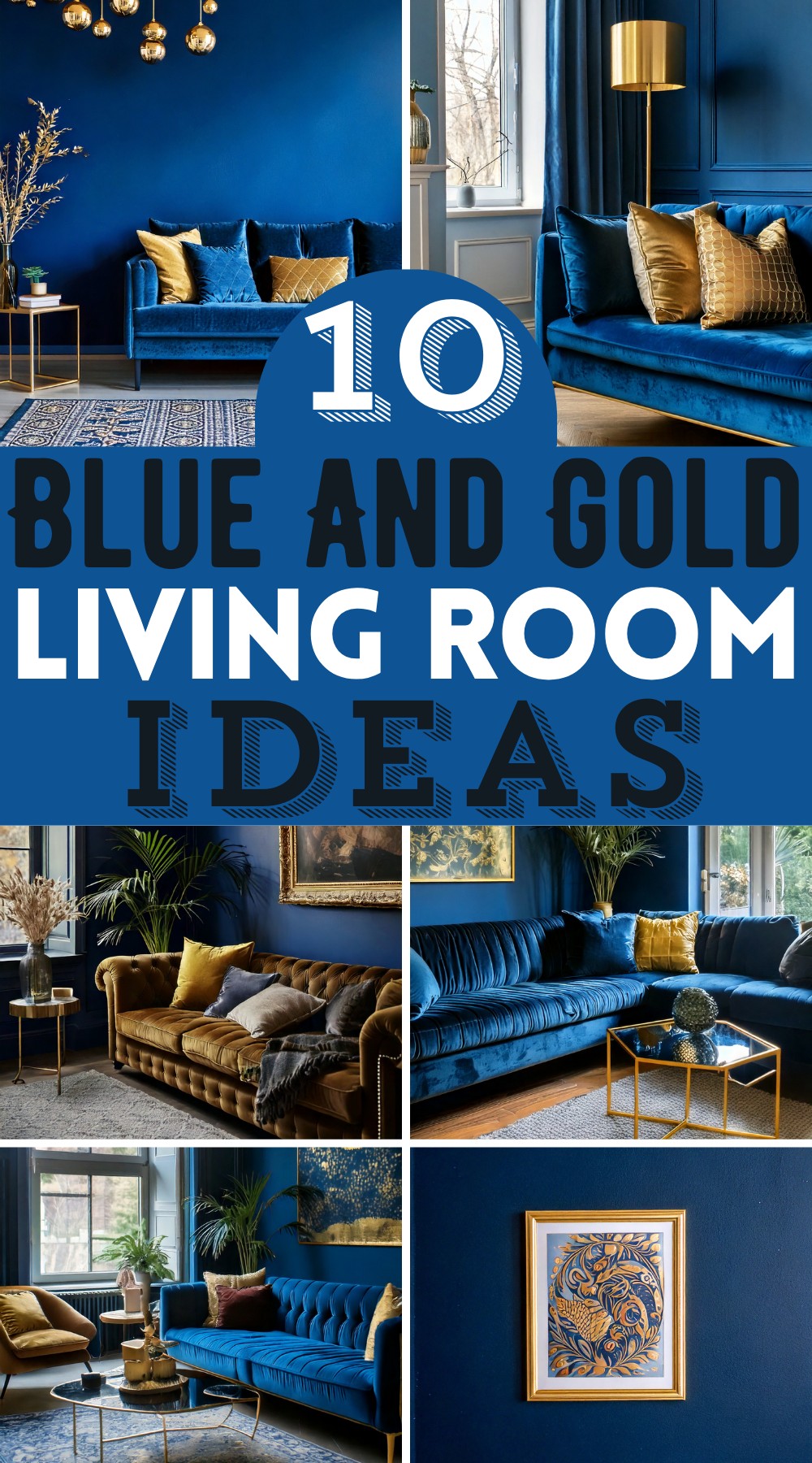 Blue And Gold Living Room Ideas